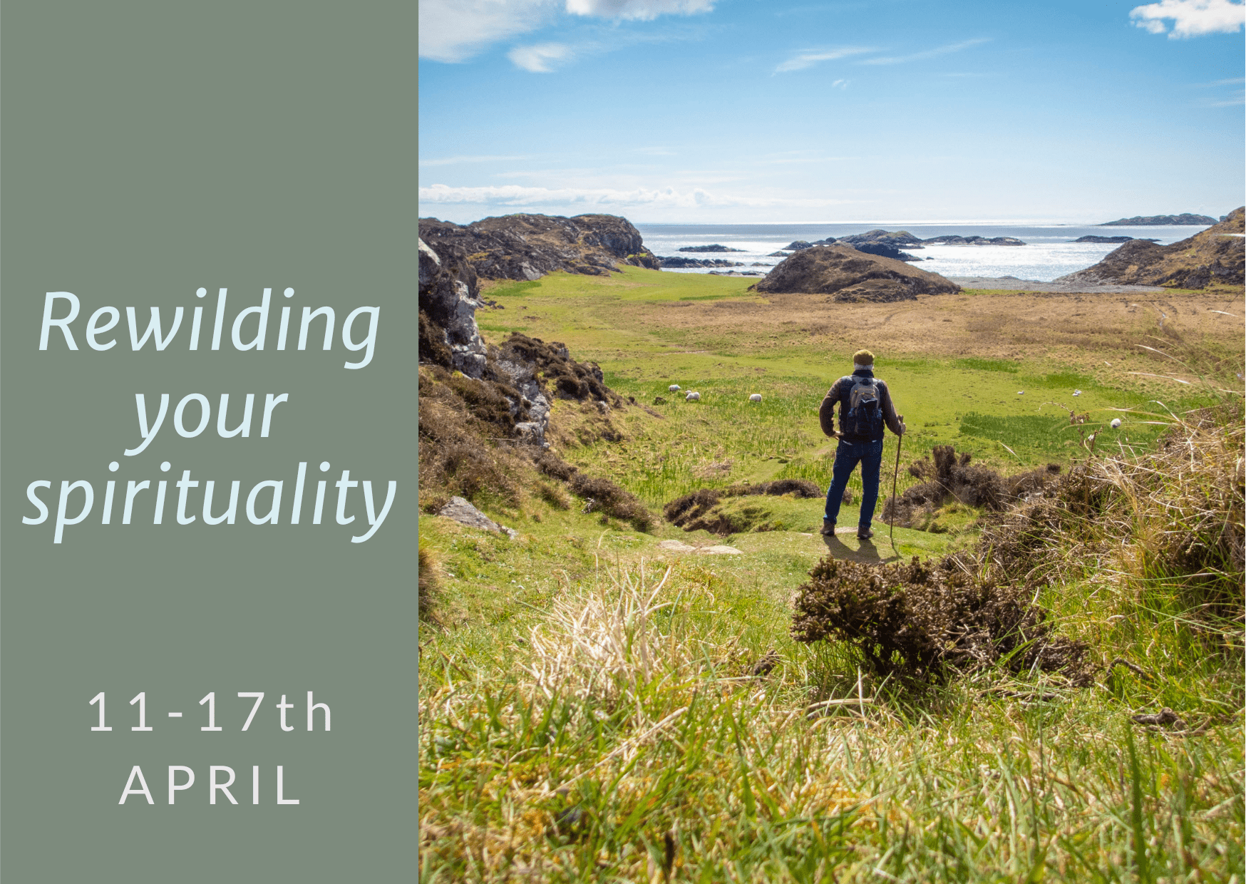 Man standing looking at the view of Columba's Bay. For the rewilding your spirituality week