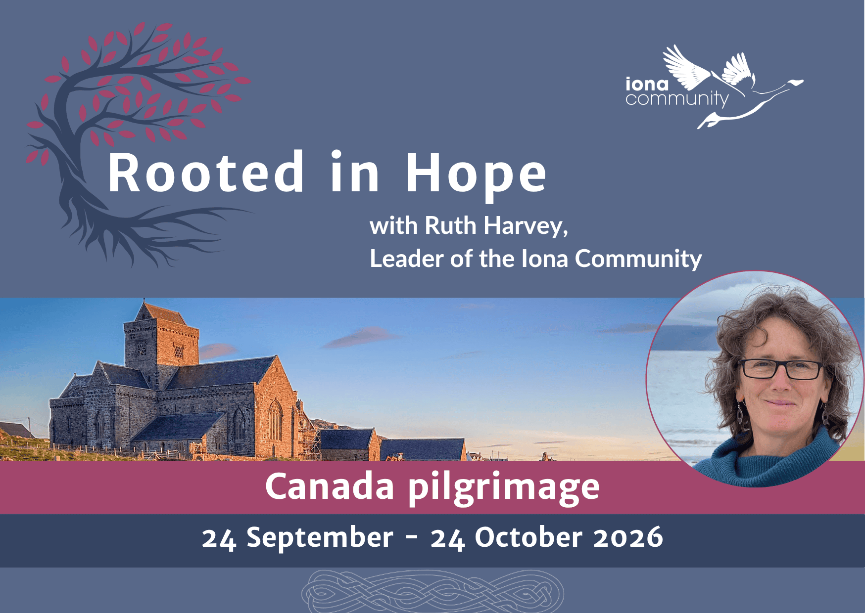 Iona Community Leader Ruth Harvey crosses Canada this autumn on a Rooted in Hope: Lived in Community pilgrimage.